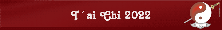 T�ai Chi 2022